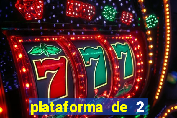 plataforma de 2 reais bet